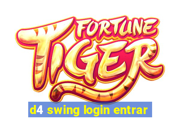 d4 swing login entrar